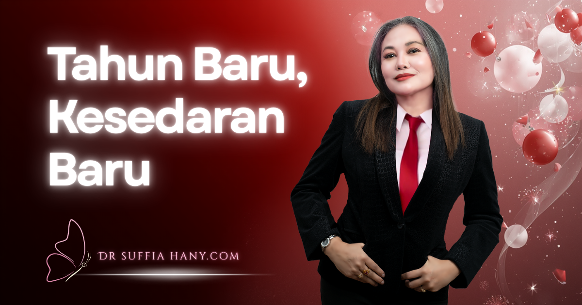 Tahun Baru 2026 bersama Dr Suffia Hany