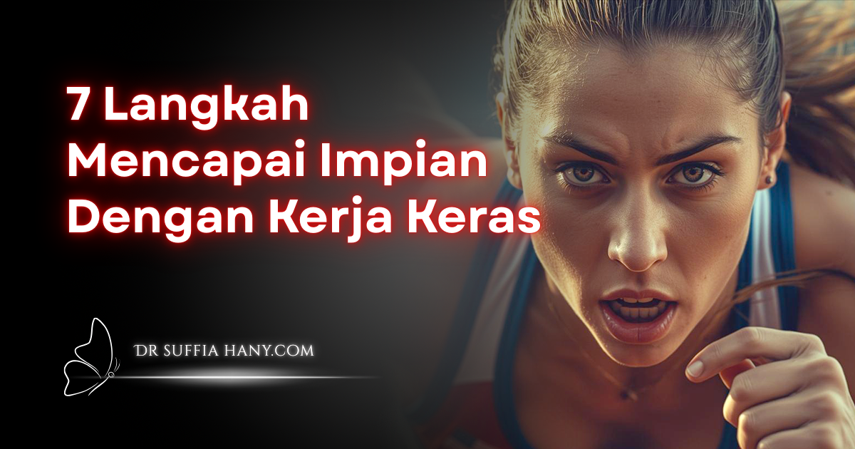 7 langkah Mencapai Impian