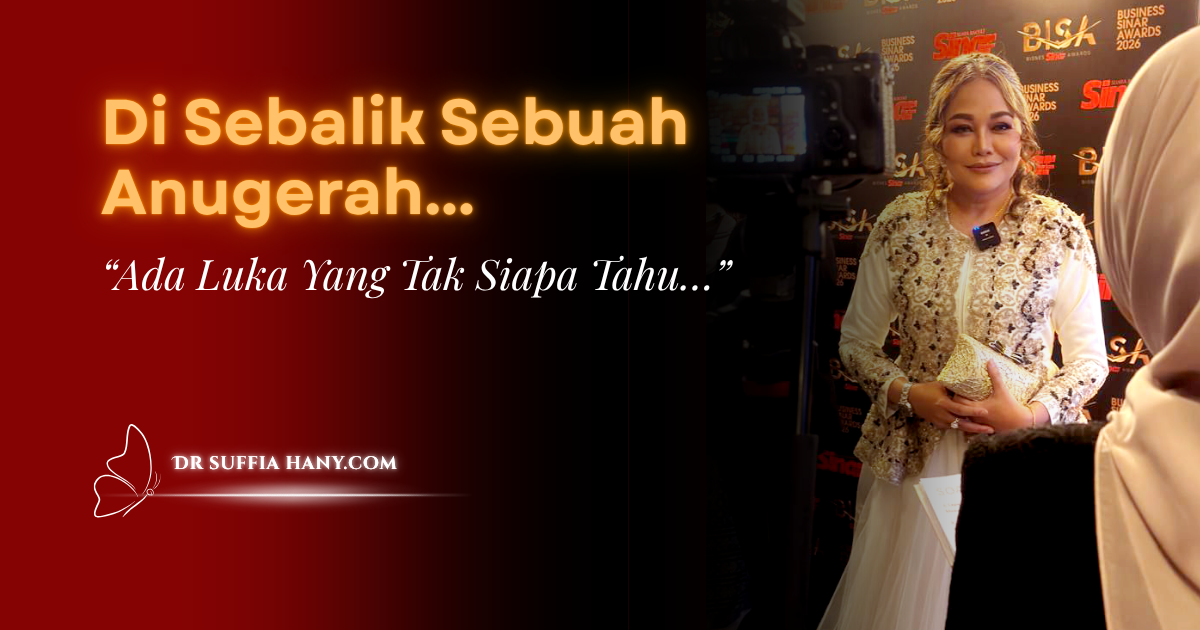 Di Sebalik Sebuah Anugerah