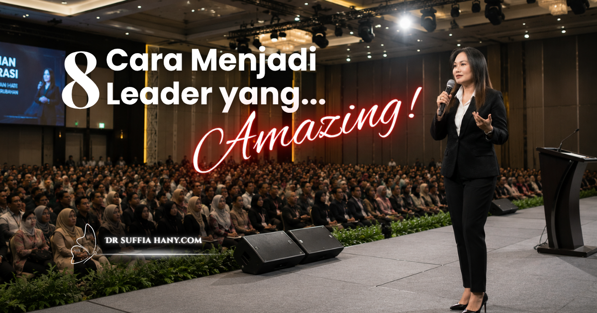 8 Cara Menjadi Leader yang AMAZING! Inspirasi Buat Pemimpin Masa Kini