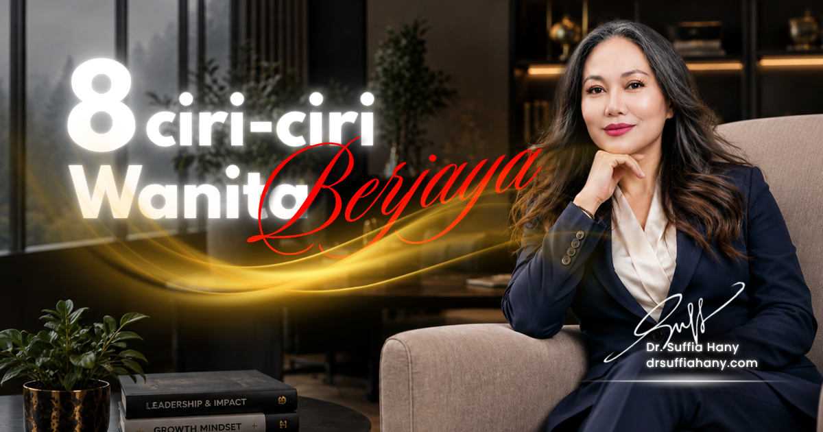 8 Ciri-Ciri Wanita Berjaya